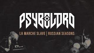 Psybolord - La Marche Slave / Russian Seasons - Noise/Rumble: Live Session