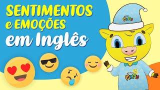 Sentimentos e Emoções em Inglês | Sentimentos em inglês | Inglês Para Iniciantes