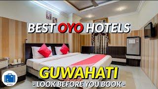 BEST OYO HOTEL IN GUWAHATI | Guwahati Oyo Hotel Price & Booking 