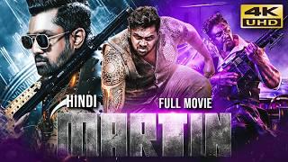 Martin (2024) Hindi Dubbed Full Movie | Starring Dhruva Sarja, Anveshi Jain, Vaibhavi