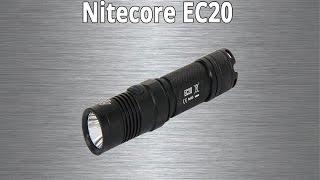 Nitcore EC20 - Quick Look from Battery Junction