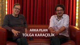 Tolga Karaçelik (Kelebekler) - Arka Plan (Bölüm #3)