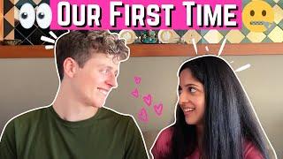 OUR FIRST TIME (how we defined our relationship)