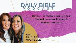 DBP Day 331 - Saved by Grace, Living in Hope - Year 2