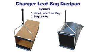 Changer Leaf Bag Dustpan - How it works? - Install Paper Leaf Bag & Bag Leaves (No Bending!)