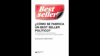 ¿Cómo se fabrica un best seller político?