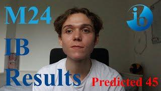 IB Diploma Results Reaction (M24) - 45 Predicted