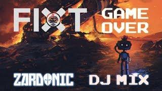 FiXT: Game Over (Zardonic DJ Mix) [Drum & Bass / Electronic Rock]