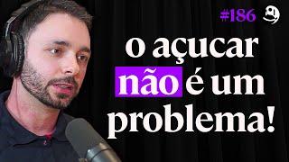 Nutricionista: Mentiram Pra Você Sobre o Açúcar! - Ney Felipe | Lutz Podcast #186