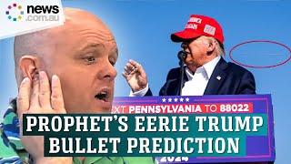 Prophet’s eerie Donald Trump shooting prediction made months ago