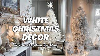 Cool White Christmas Decor Ideas. White Christmas Tree and Decoration Inspirations.