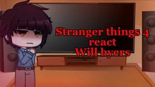 Stranger things 4 react Will Byers ll Will Villain AU ll part 10 ll