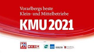 KMU 2021 | Vorarlbergs beste Klein- und Mittelbetriebe