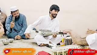 Pashto songs ta che saba okro saba na razePIftikhar pashto|songs iftikhar officialpashto songspashto