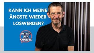 Kann ich meine Ängste wieder loswerden? – Mit Prof. Dr. Andreas Ströhle