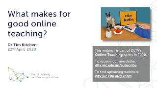 DLTV & Dr. Tim Kitchen: What Makes for Good Online Teaching?