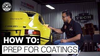 How to Prepare for A Ceramic Coating  - Chemical Guys Prep