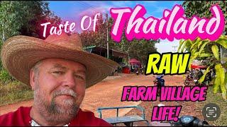 Thailand Raw Farm Village Life