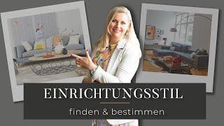 Einrichtungsstil finden.  INTERIOR DESIGN TIPPS