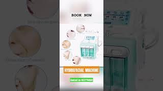 HYDRAFACIAL MACHINE #hydrafacial #hydrafacialtreatment #hydrafacials #reels #glamorize