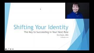 Shifting Your Identity: The Key to Succeeding in Your Next Role