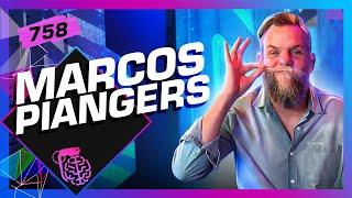 MARCOS PIANGERS - Inteligência Ltda. Podcast #758