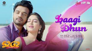 Laagi Dhun (Song) - S2G2 | Javed Ali, Joy Mehta | Maulik Chauhan, Katha Patel