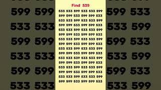 Find 539 - Unleash Your Eagle Eyes to Spot in 9 Secs #yt #opticalillusion