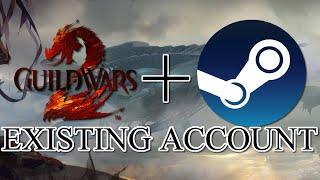 How to use your existing Guild Wars 2 account on Steam