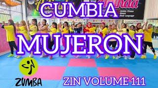 ZIN 111 MUJERON - CUMBIA - ZIN VOLUME 111 - ZUMBA CUMBIA @AdindaAeroZumba