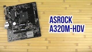 Распаковка ASRock A320M-HDV