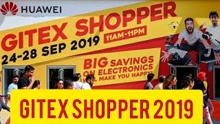 Gitex Shopper 2019 | Gitex Dubai 2019 | Biggest Electronics Mela in Dubai