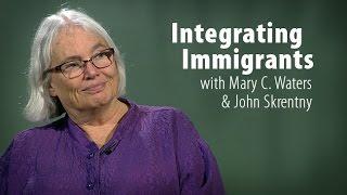 Integrating Immigrants with Mary C. Waters and John Skrentny