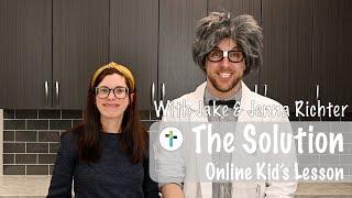 "The Solution" | Sojourn Kingdom Kid's | Sunday Morning Lesson | Sojourn Church Carrollton Texas