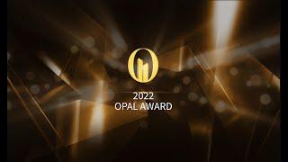 2022 OPAL Award Ceremony Online Presentation