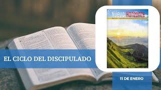 NUEVO HORIZONTE Adventista - Sábado 11 de Enero del 2025| El Ciclo del Discipulado