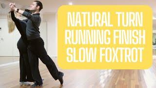 Natural Turn & Running Finish - Slow Foxtrot