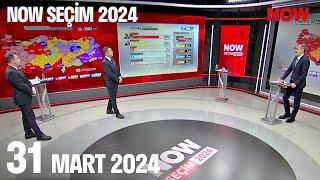 NOW Seçim 2024 - 1. Kısım... 31 Mart 2024