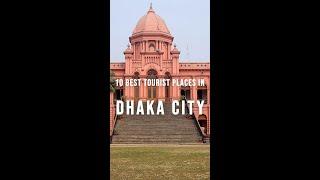 10 Best Tourist Places to Visit in Dhaka City, Bangladesh | Travel Video | Travel Guide | SKY Travel