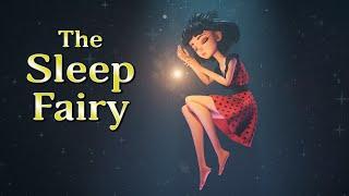 Sleep Meditation for Kids THE SLEEP FAIRY Bedtime Story for Kids