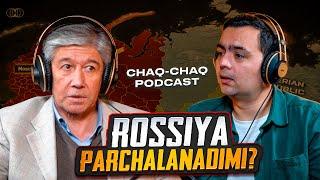 Rossiya parchalanadimi? Siyosatshunos Farhod Tolipov bilan Chaq-chaq podkast | Nozim Safari