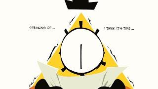 Bill Cipher has an announcement for everyone...  Gravity Falls • COMIC DUB