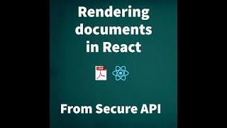 Render PDF in react from secure API