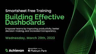 Smartsheet Free Training: Building effective Dashboards (Part 1)