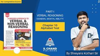 Alphabet Test | PART-I: VERBAL REASONING | Section-I: General Mental Ability | Chapter-10| Reasoning