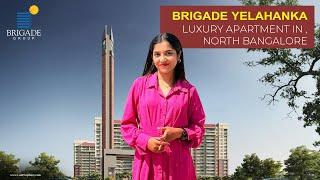 Brigade Yelahanka New Town Is The BEST Project In 2025