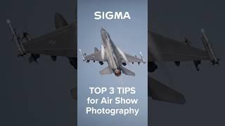 Top 3 Tips for Air Show Photography by SIGMA Ambassador Jim Koepnick  #sigma #photography