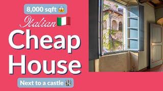 Cheap House in Italy  (8,000 ft² next to a castle)