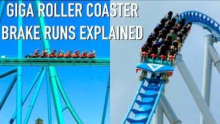 What is With Giga Roller Coasters and Their Big Brake Runs?