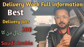 How To Delivery Work In Saudi Arabia 2024 | Best Delivery Jobs 2024